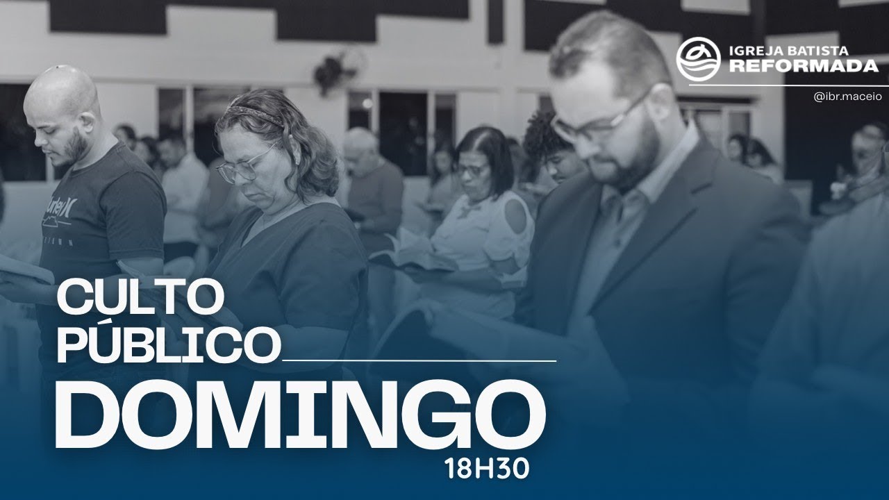 CULTO PÚBLICO | O CULTO QUE AGRADA A DEUS