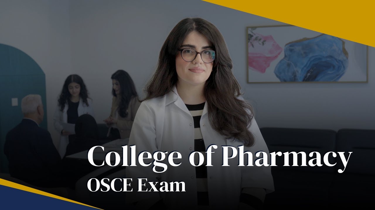 AUIS College of Pharmacy - OSCE Exam
