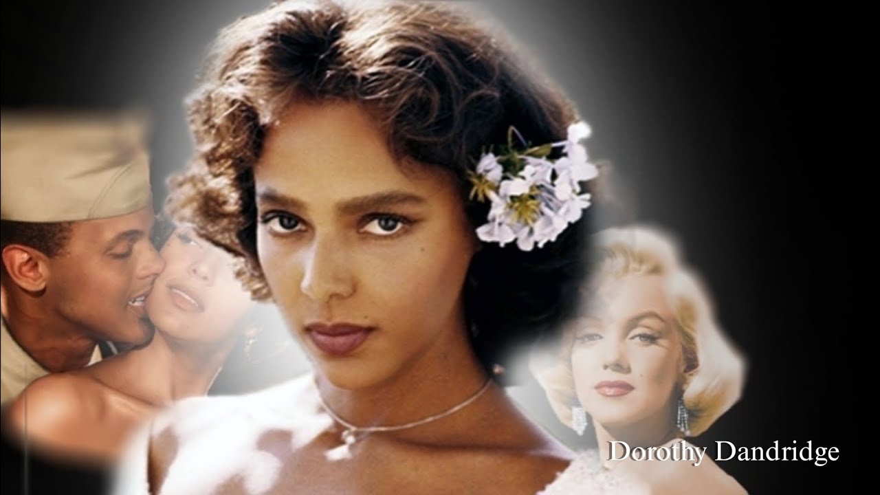 Dorothy Dandridge|The It Girl | Affairs| Friendship with Marilyn Monroe and more