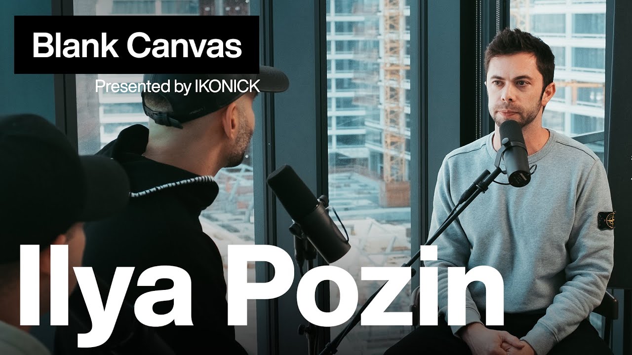 From Immigrant to $340 Million: Ilya Pozin’s Guide for Entrepreneurs | IKONICK Blank Canvas #18