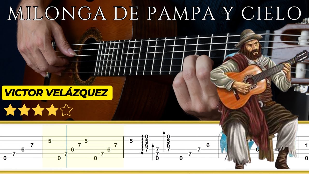 MILONGA DE PAMPA Y CIELO 🎸 Víctor Velázquez || Tutorial para Guitarra Clásica + TABS