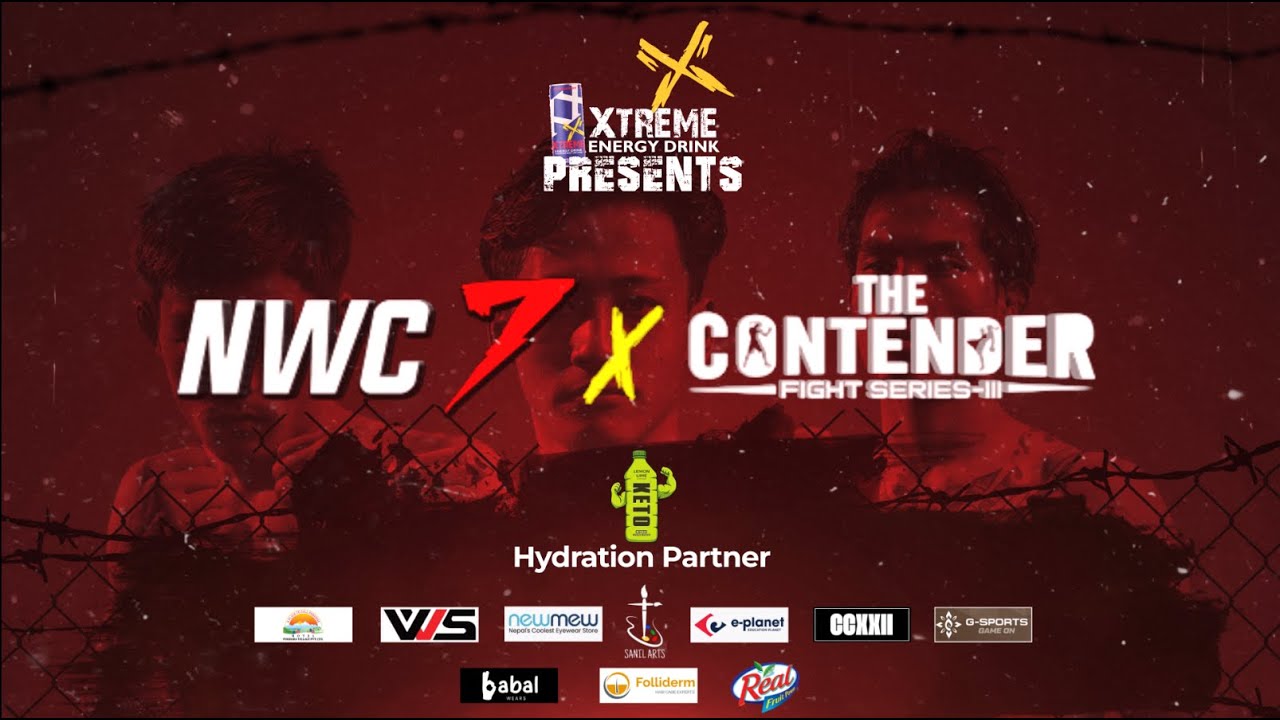 NWC 7 X THE Contender SERIES | Live in Pokhara