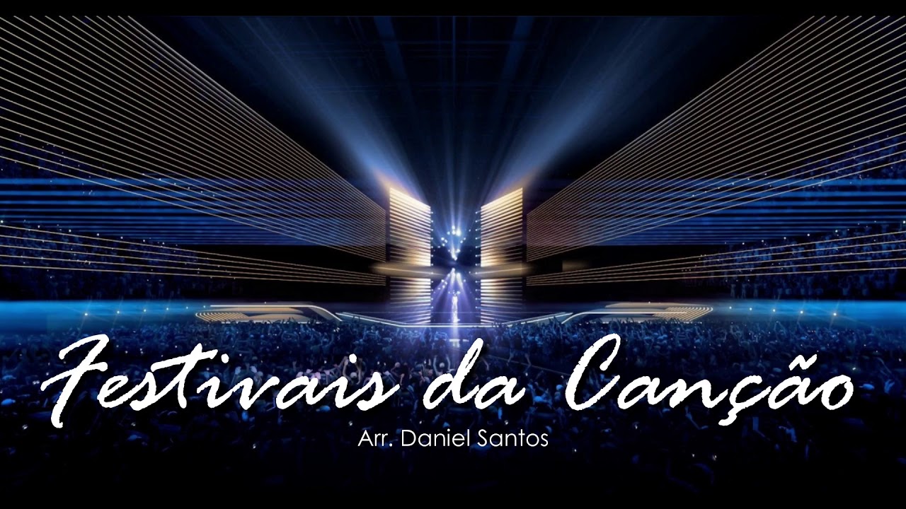 Festivais da Canção - Parte 1 (Medley)