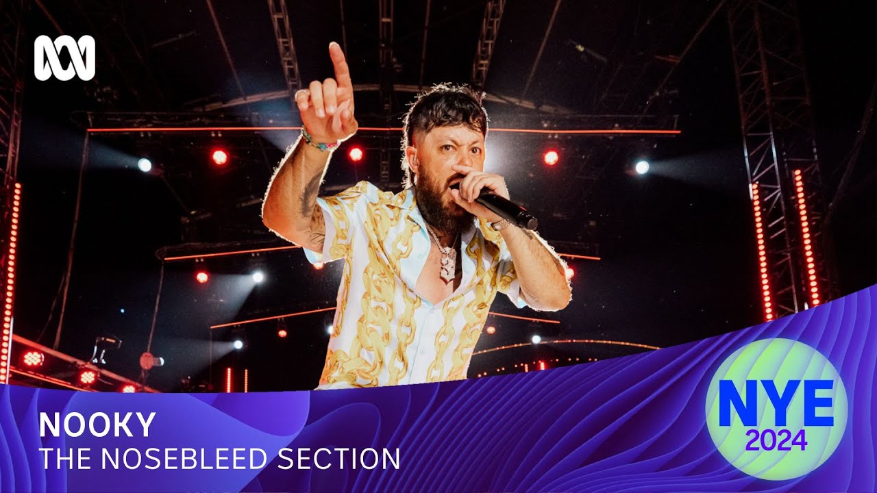 Nooky - The Nosebleed Section | Sydney New Year's Eve 2024 | ABC iview