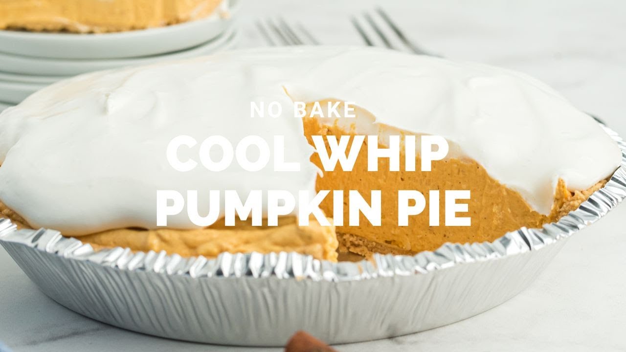 Cool Whip Pumpkin Pie (No Bake Recipe)