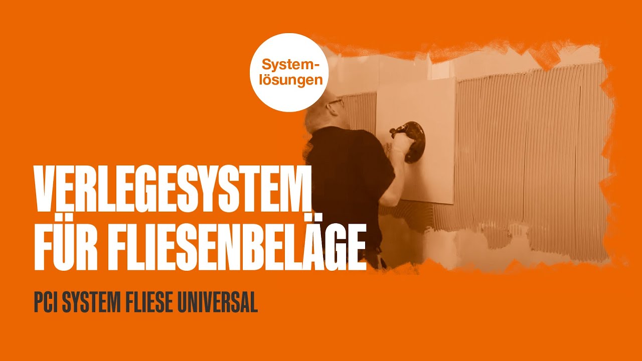 Verlegesystem für Fliesenbeläge: PCI System Fliese Universal