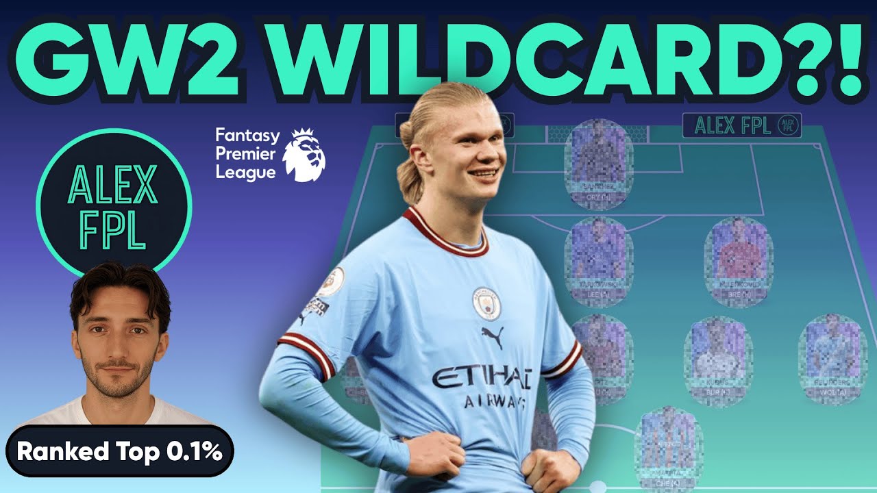 FPL GW2 Wildcard?! 🤯