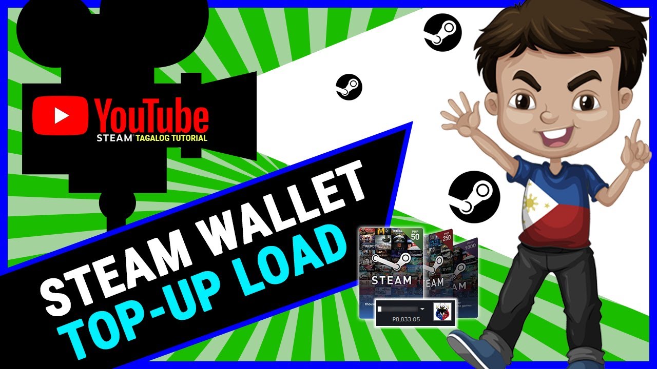 [GUIDE] Paano Mag Top-Up ng Steam Wallet Step-By-Step (Tagalog) | PH 2019