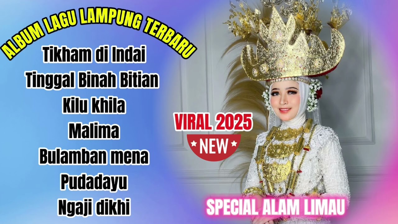 FULL ALBUM LAGU LAMPUNG TERBARU - ALAM LIMAU 2025