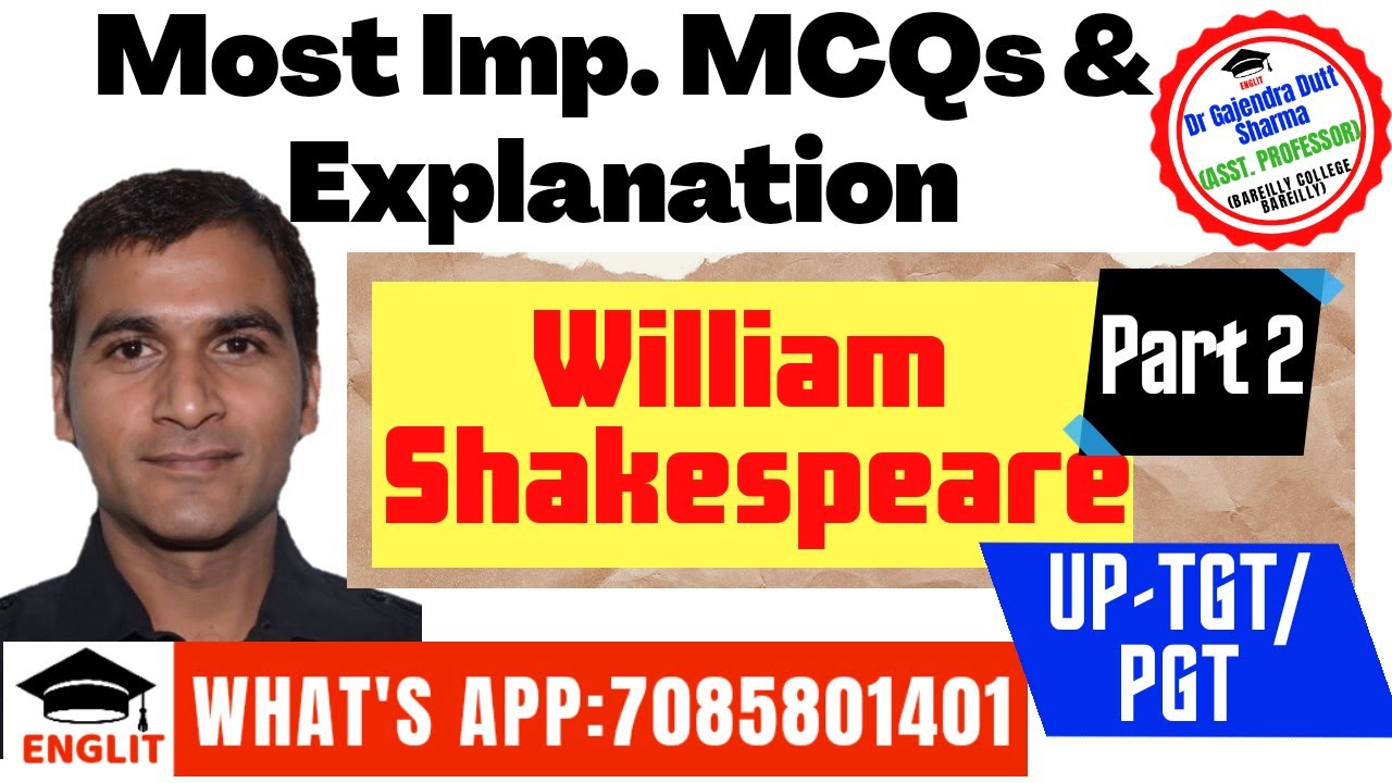 MCQs, Facts & Explanation on Shakespeare/Part 2