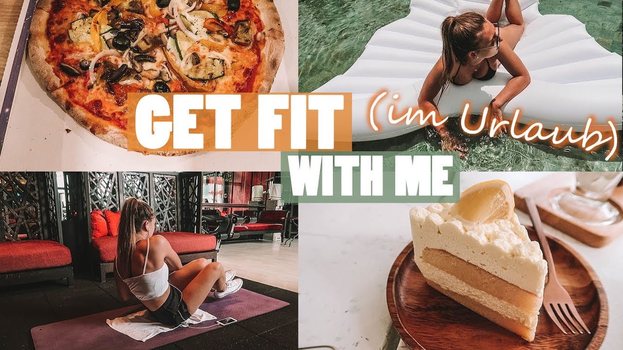 GET FIT WITH ME  (IM URLAUB) | WORKOUT & FOODDAIRY | Gesundes Essen im Flugzeug bekommen etc...