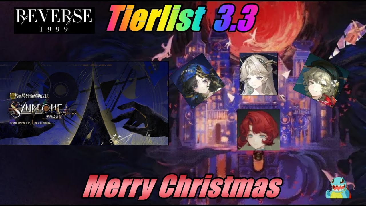 Tierlist - Version 3.3 - Reverse1999