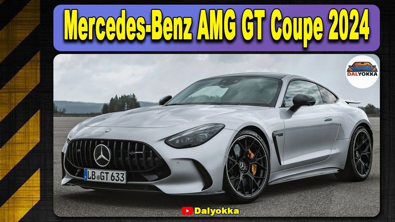 2024 Mercedes AMG GT Coupe | The Supercar That Will Turn Heads | Dalyokka Channel