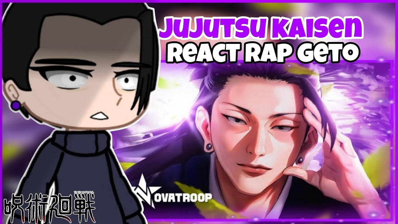 jujutsu kaisen react ao rap do suguru geto - gosto do mal |novatroop| (gacha club)