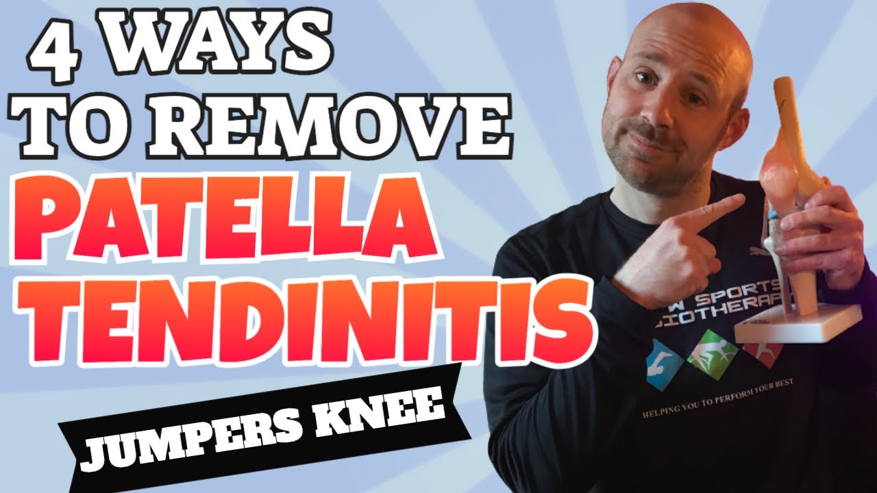 Patella Tendinitis (Jumpers Knee) - 4 Ways To Remove It