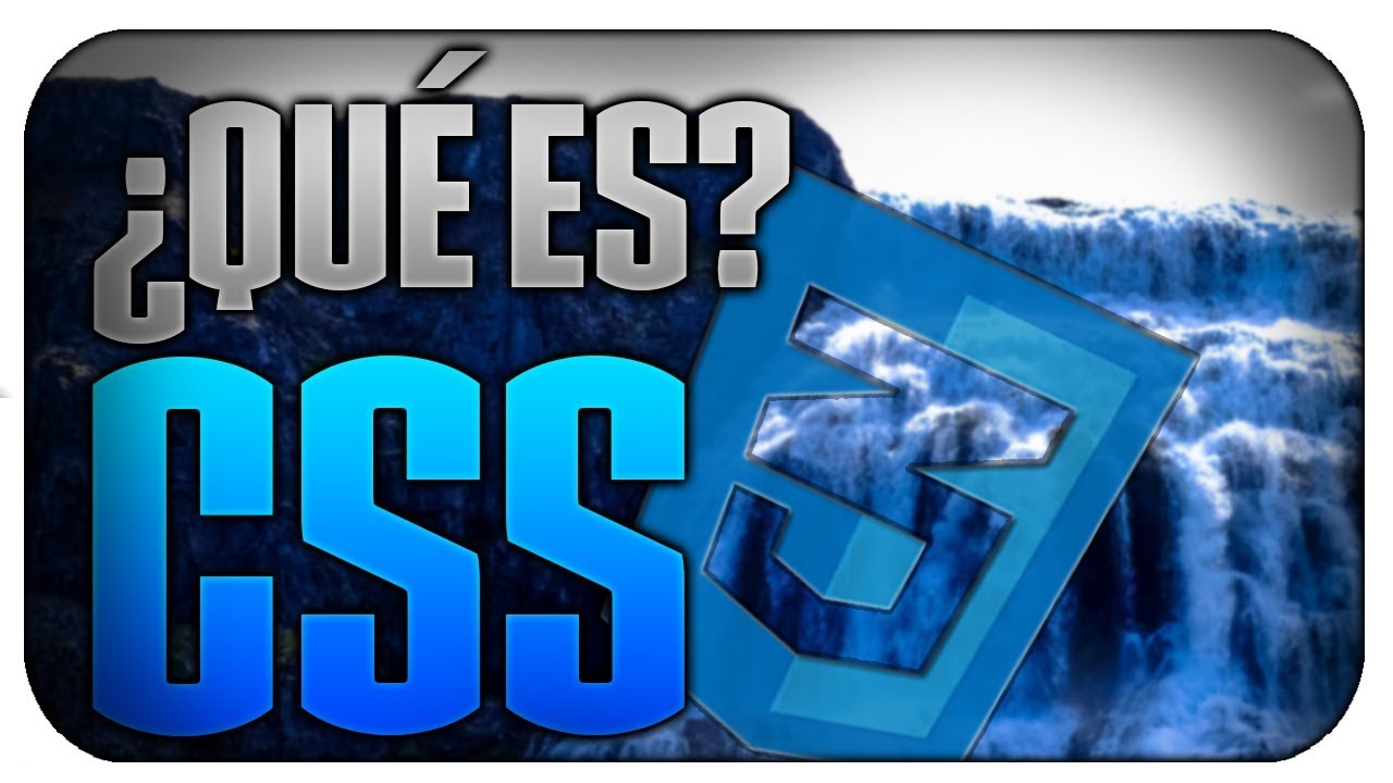 ¿Qué es CSS? bien explicado