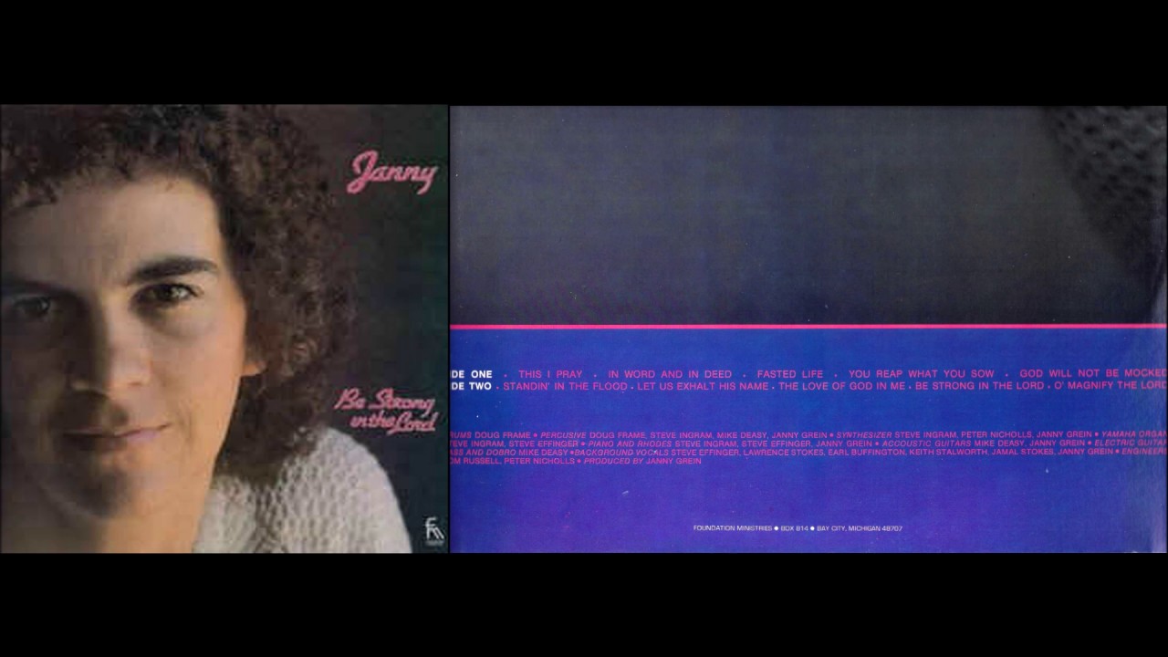 Janny Grein ~ God Will Not Be Mocked [HQ] Be Strong in The Lord 1981 vinyl LP