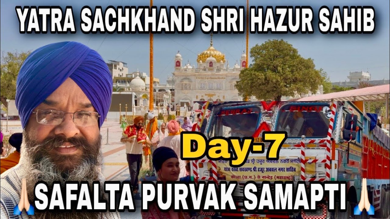 Hazur Sahib Yatra Final Day | Nanded Se Korba Tak Safar | Gurudwara Sangat Aur Langar Seva