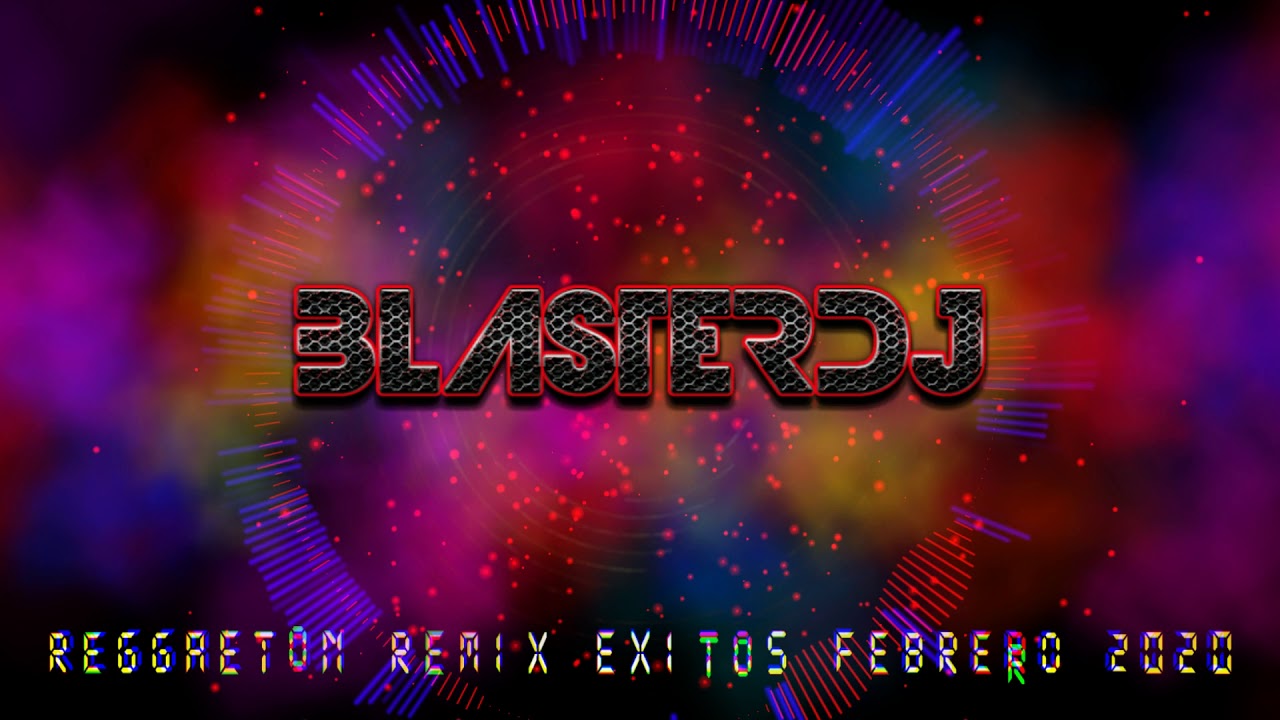 REGGAETON perreo ENGANCHADO EXITOS FEBRERO 2020 MIX DJ BLASTER  x URBANOMIX x previa deejay ⚡️