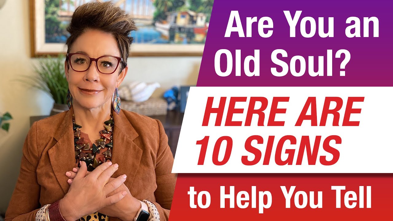 10 Signs That You're An Old Soul | Carol Tuttle