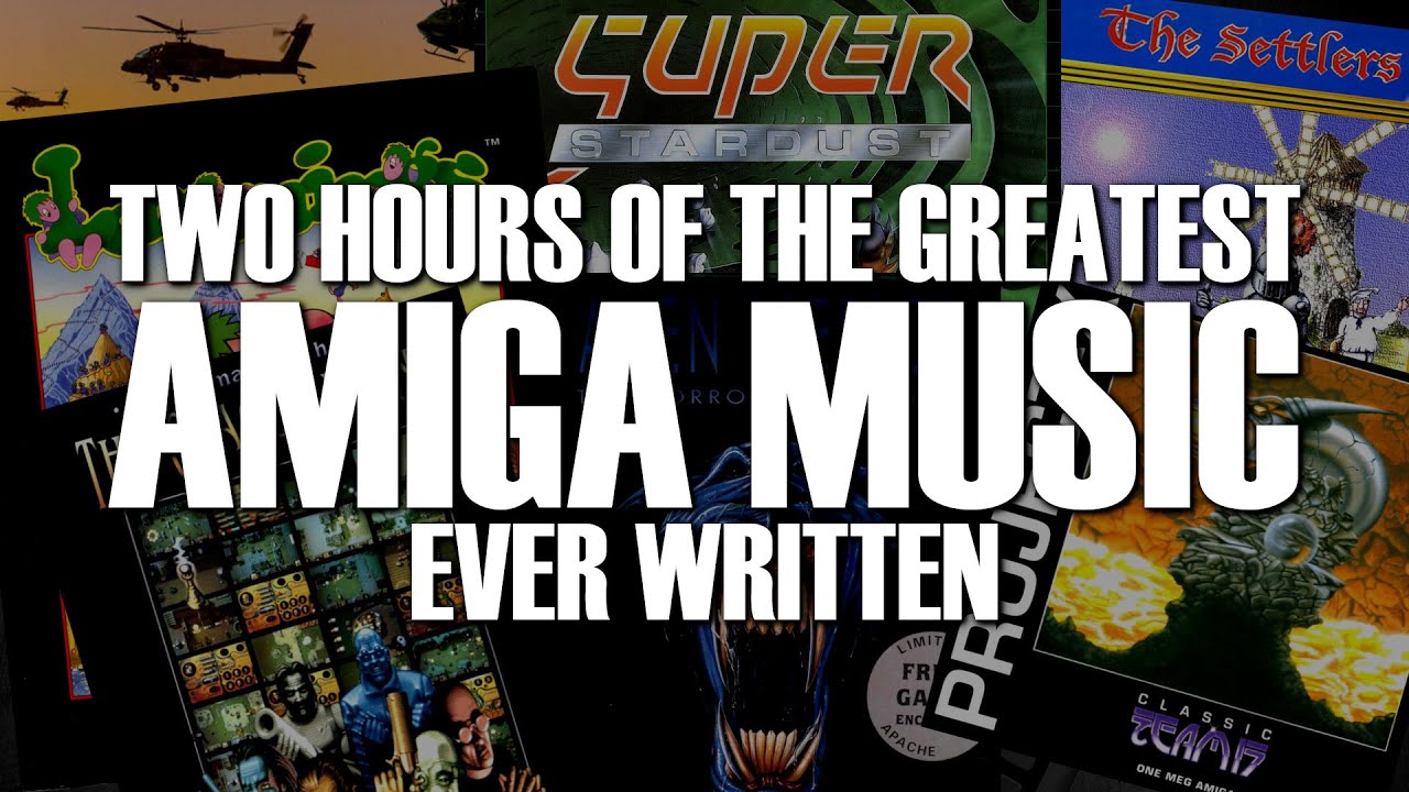 TWO HOURS OF THE GREATEST AMIGA MUSIC EVER