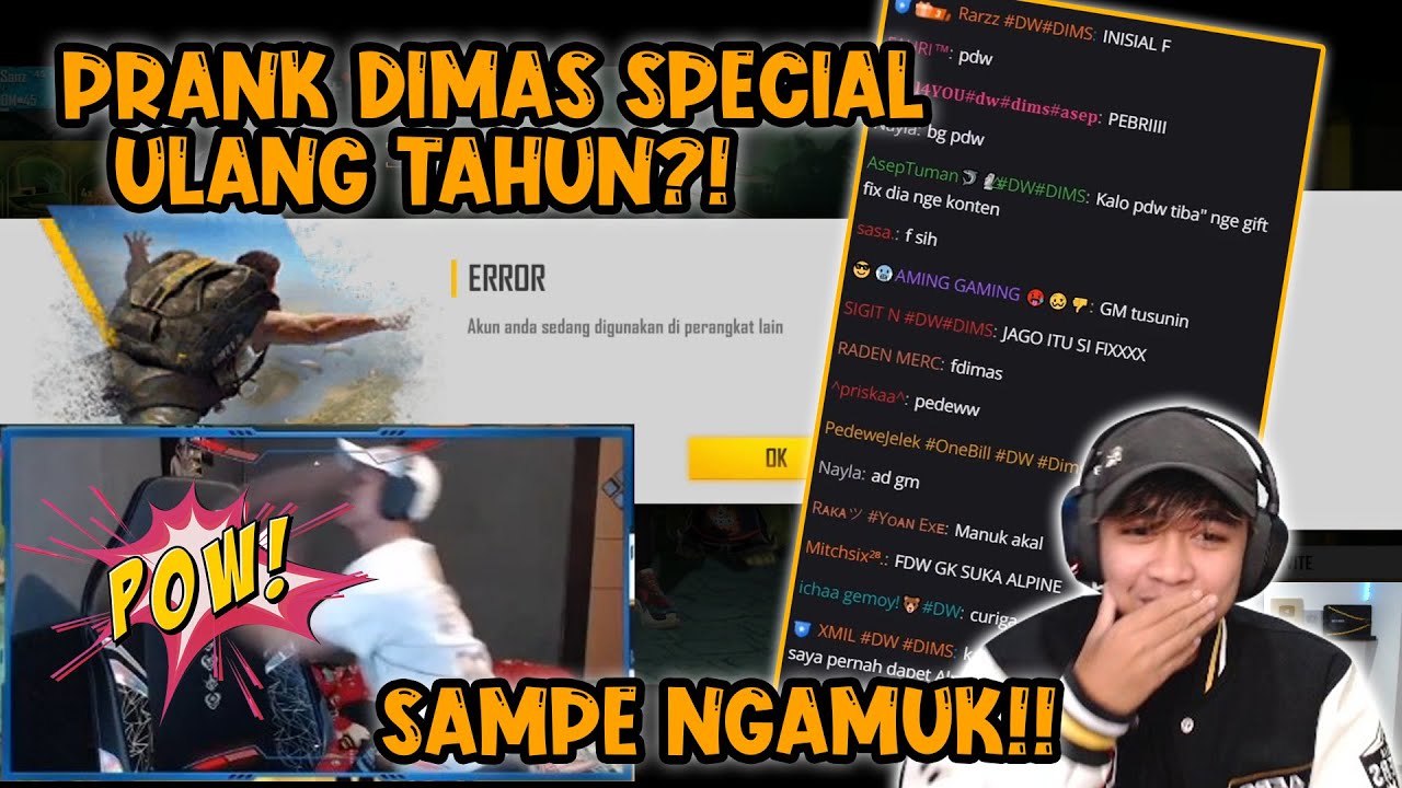 PRANK TABRAK AKUN DIMAS SAAT LIVE STREAMING?? AUTO NGAMUK CUKK!! - #HBD_DIMAS🥳🥳