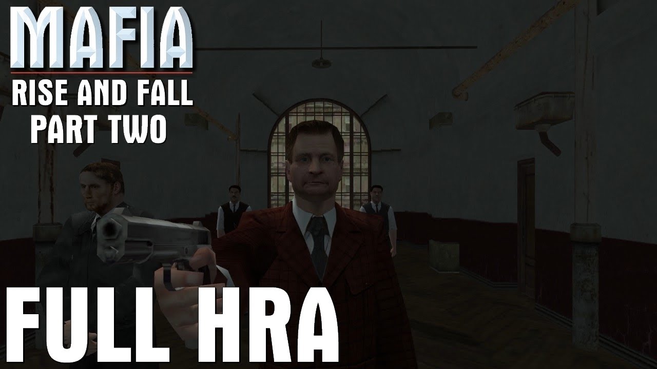 FULL HRA - MAFIA: RISE AND FALL: PART TWO ( MODIFIKACE )