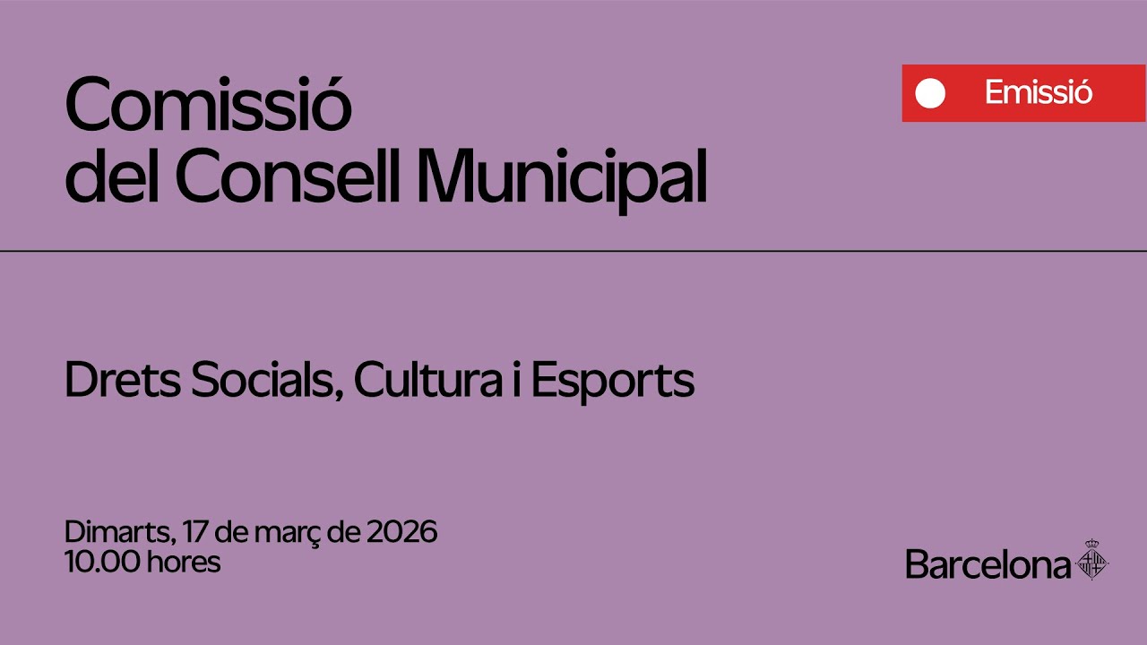 Comissió de Drets Socials, Cultura i Esports - 17/03/26