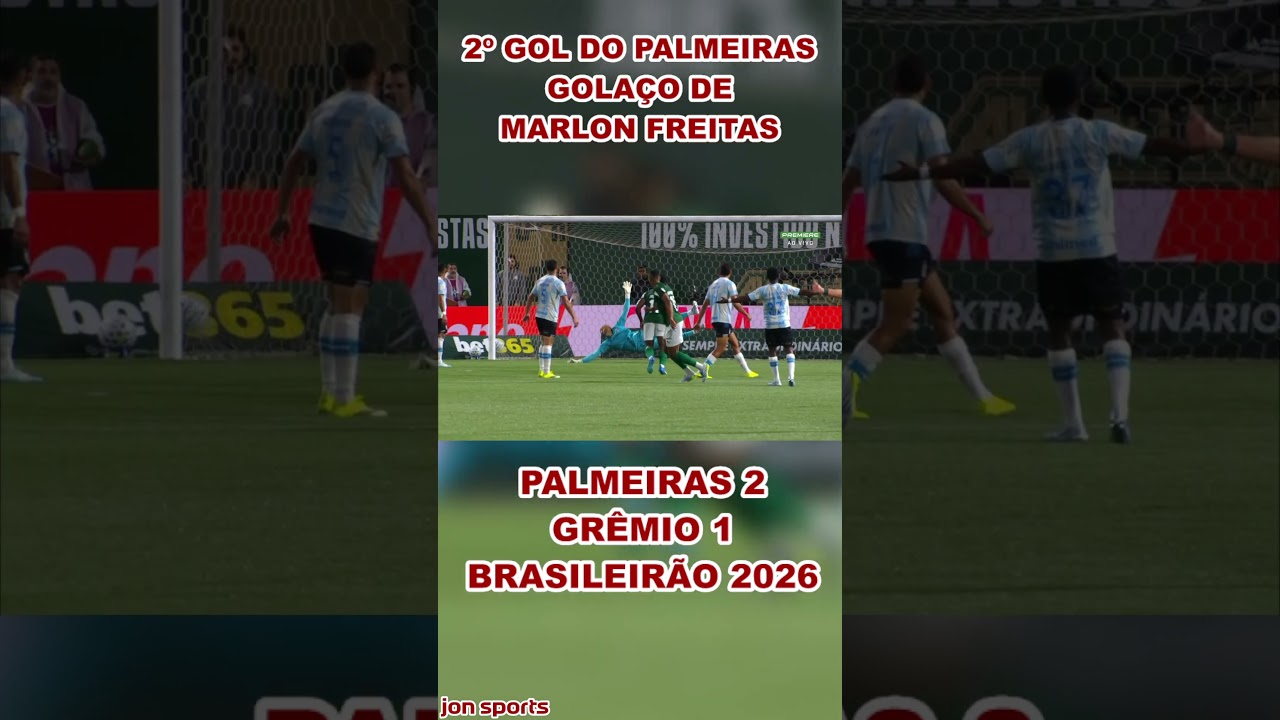 GOLA&Ccedil;O DE MARLON FREITAS | 2&ordm; GOL DO PALMEIRAS | Palmeiras 2 x 1 Gr&ecirc;mio | Brasileir&atilde;o 2026 #sep