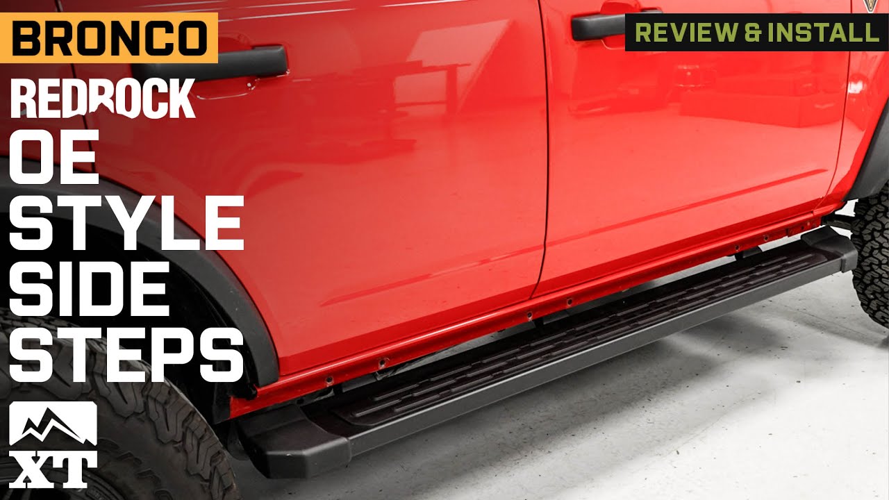 2021-2023 Bronco RedRock OE Style Side Steps Review & Install
