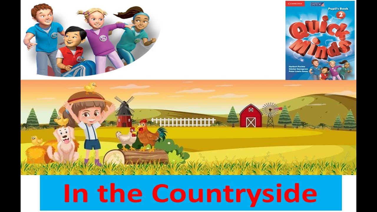 Quick Minds 2. In the Countryside. Lesson 1, p. 62