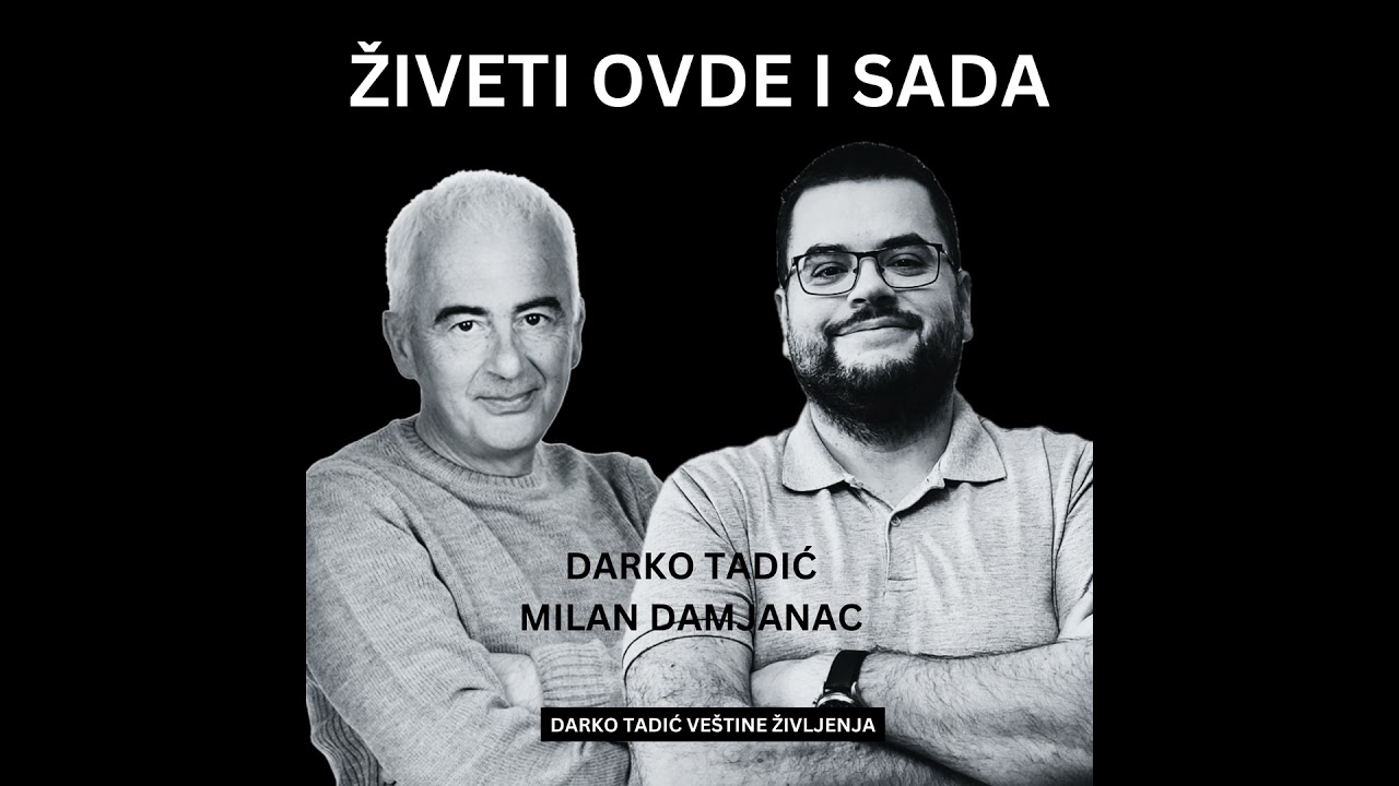 ŽIVETI SADA I OVDE
