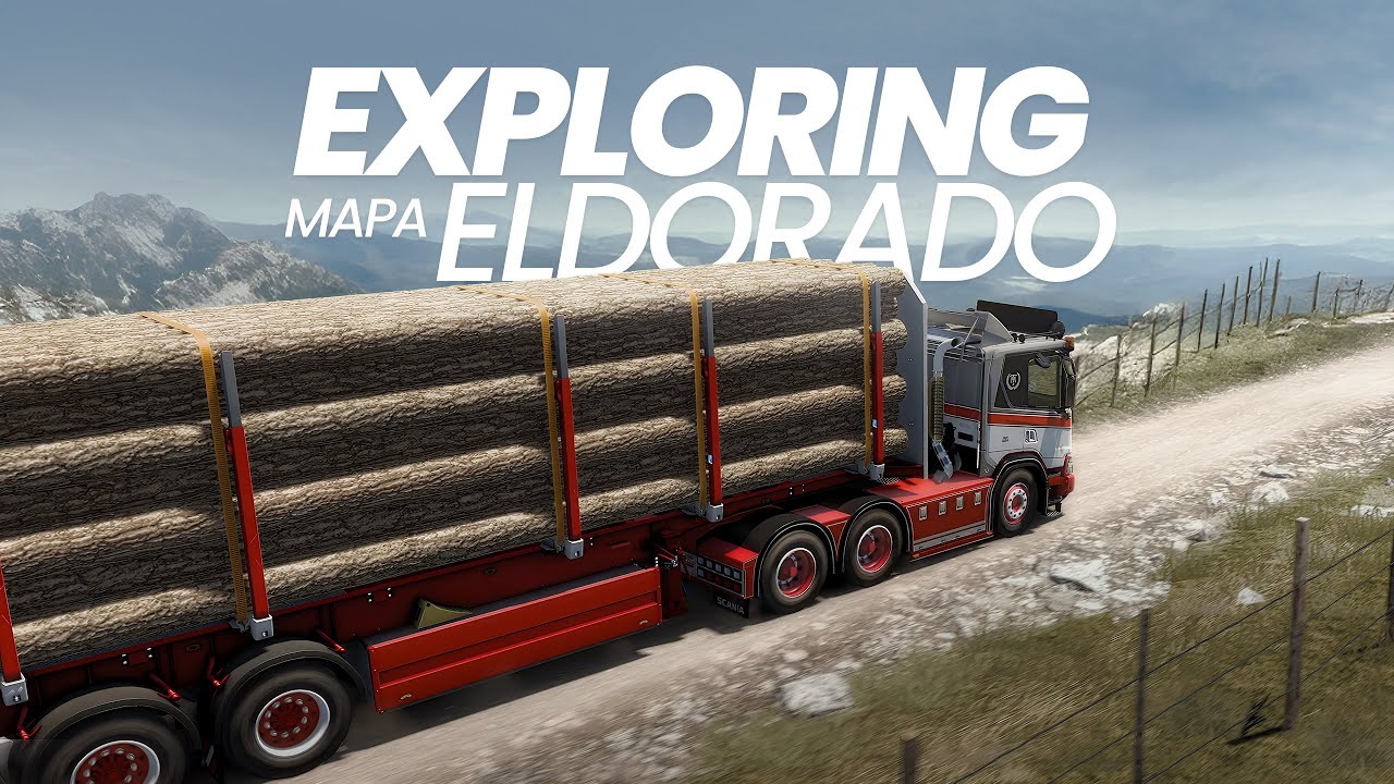 Exploring MAPA Eldorado Pro with Scania P XT Low Cab &ndash; Extreme Roads & Realistic Map | ETS2 Gameplay
