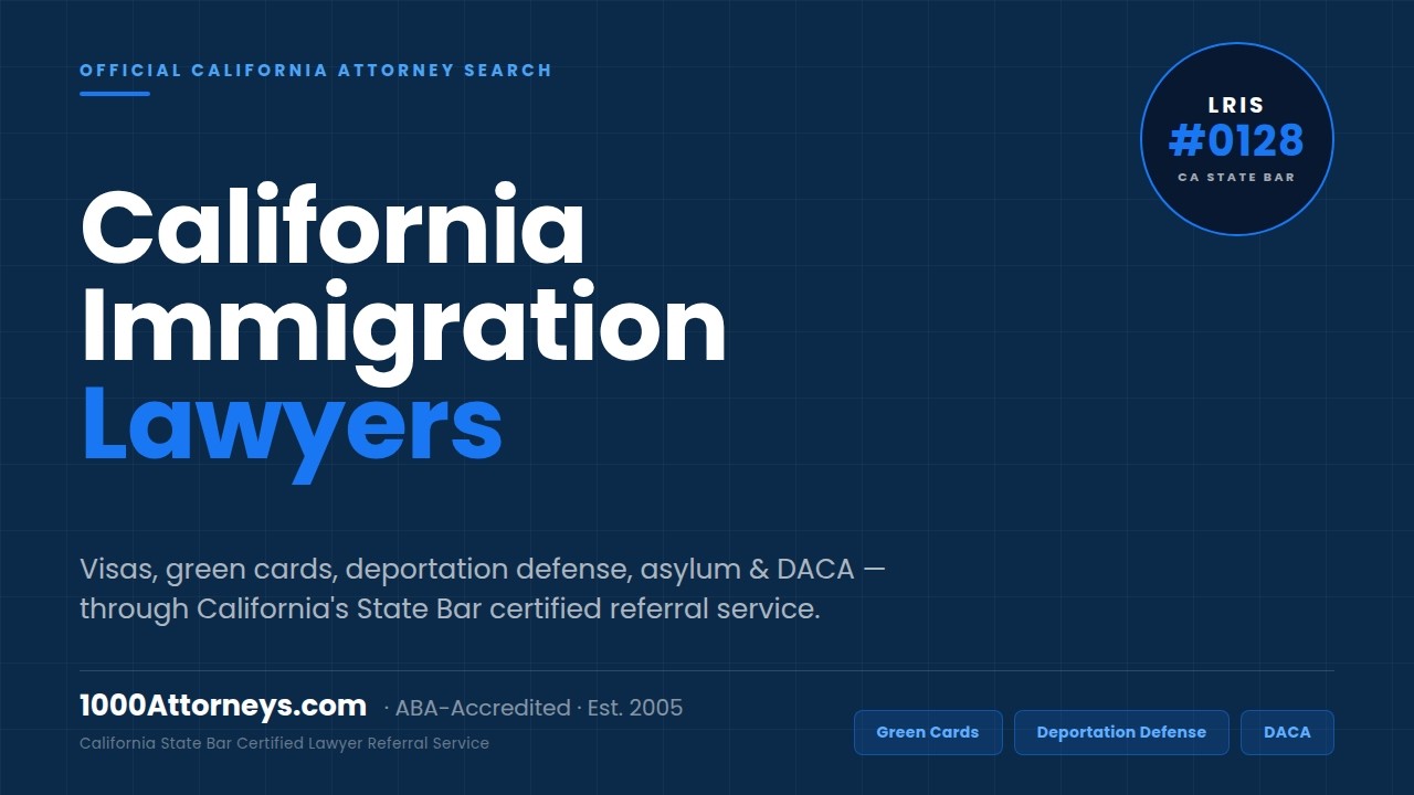 California Immigration Explained | How To Find Vetted Immigration Attorneys