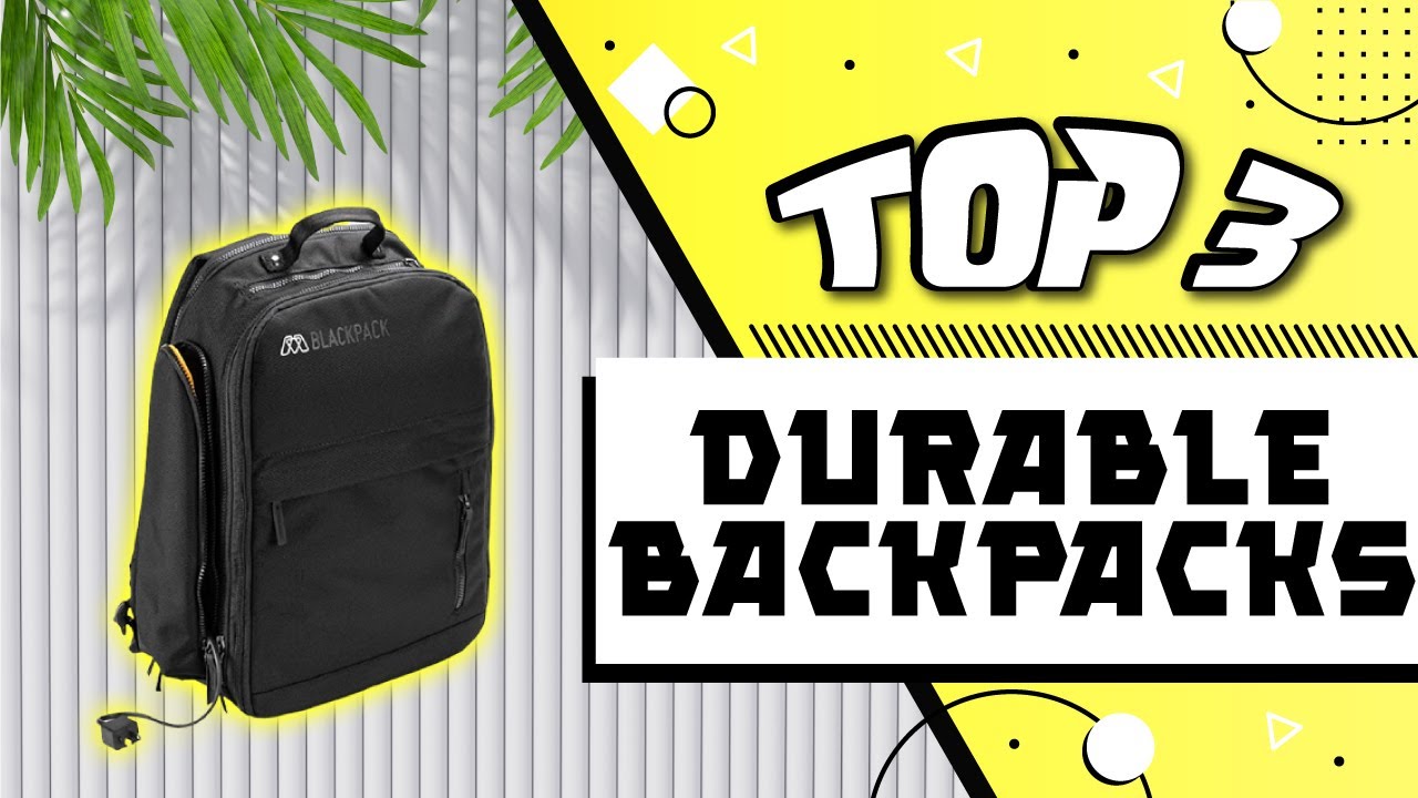 Best Durable Backpacks For Men