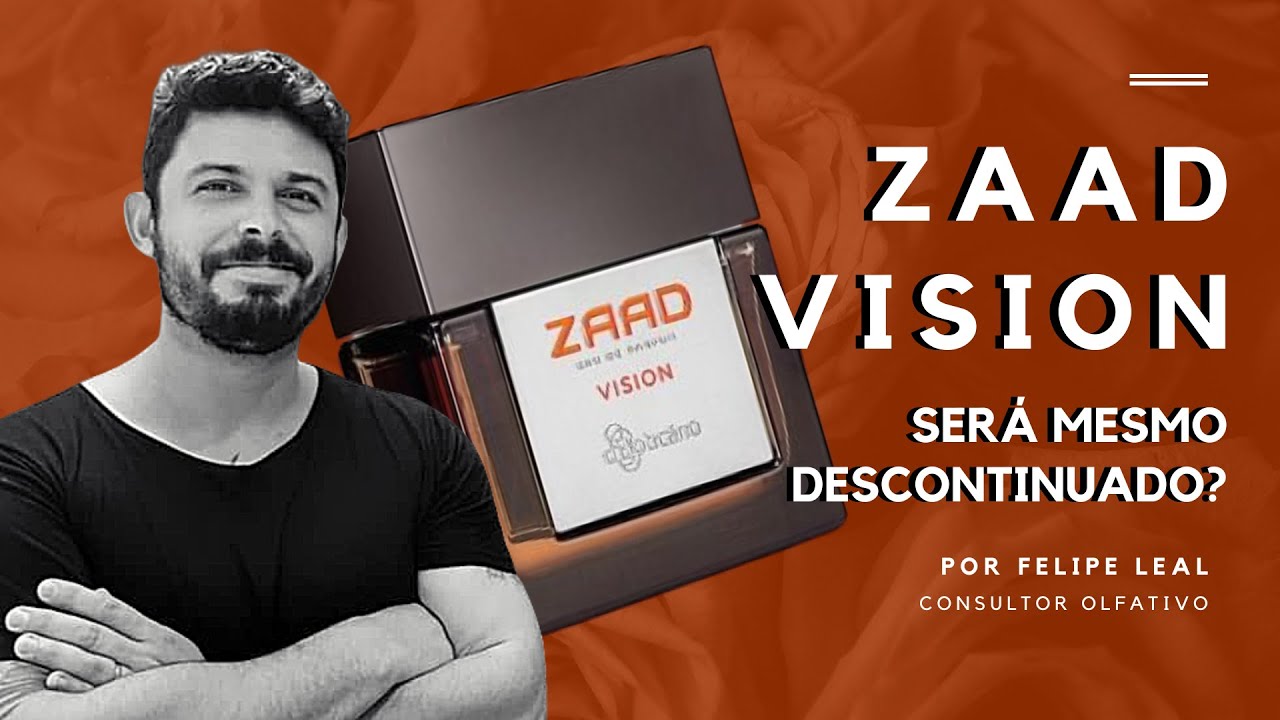 ZAAD VISION DE O BOTICÁRIO / SERÁ MESMO DESCONTINUADO?