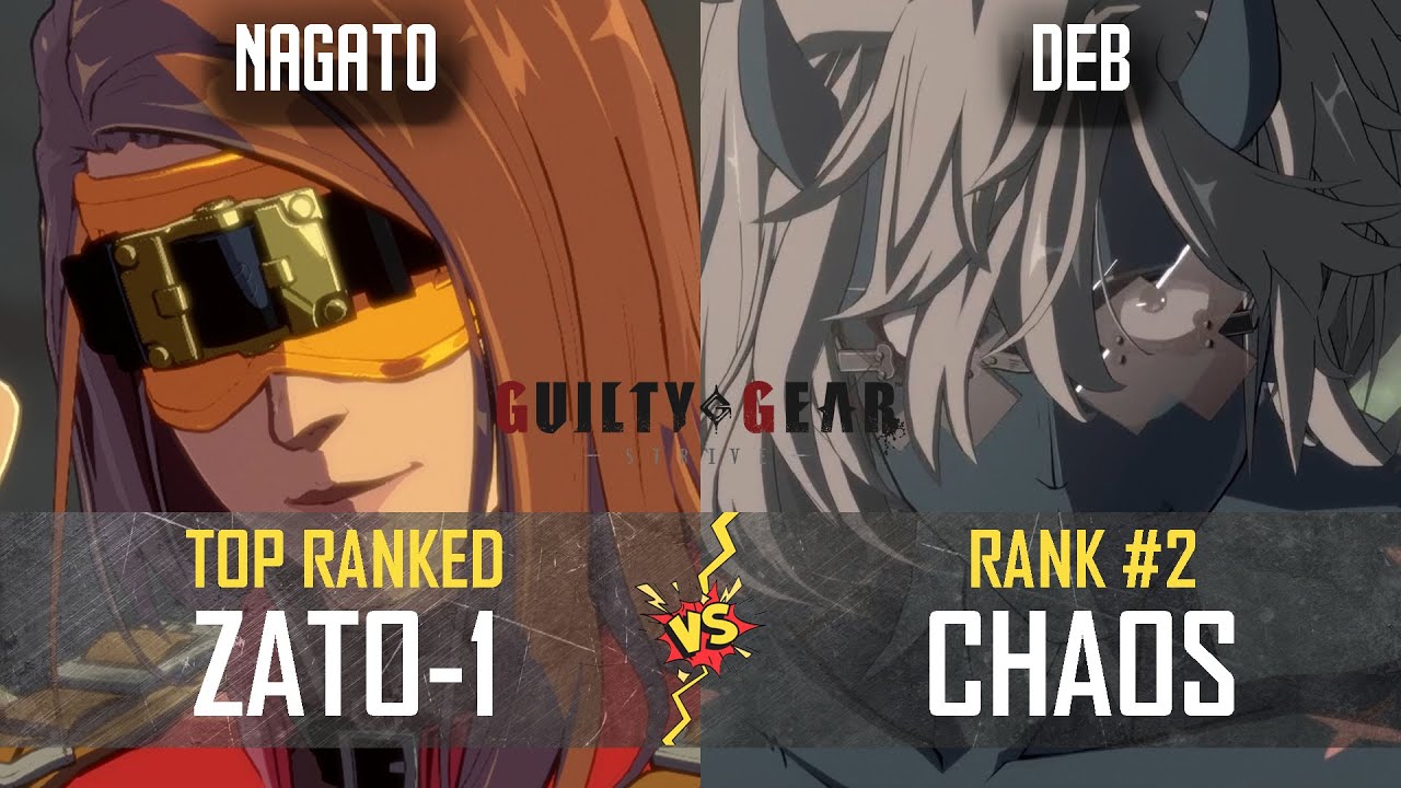 【GGST】DG Nagato ( Zato-1 ) vs DEB ( #2 Happy Chaos ) High level gameplay【Guilty Gear Strive】
