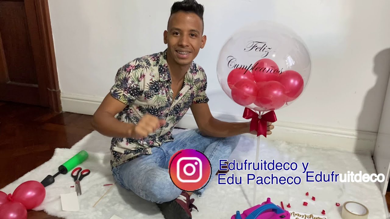 CÓMO INFLAR GLOBOS DENTRO DE GLOBO BURBUJA Y CÓMO PERSONALIZARLO / Personalizar Globo Burbuja