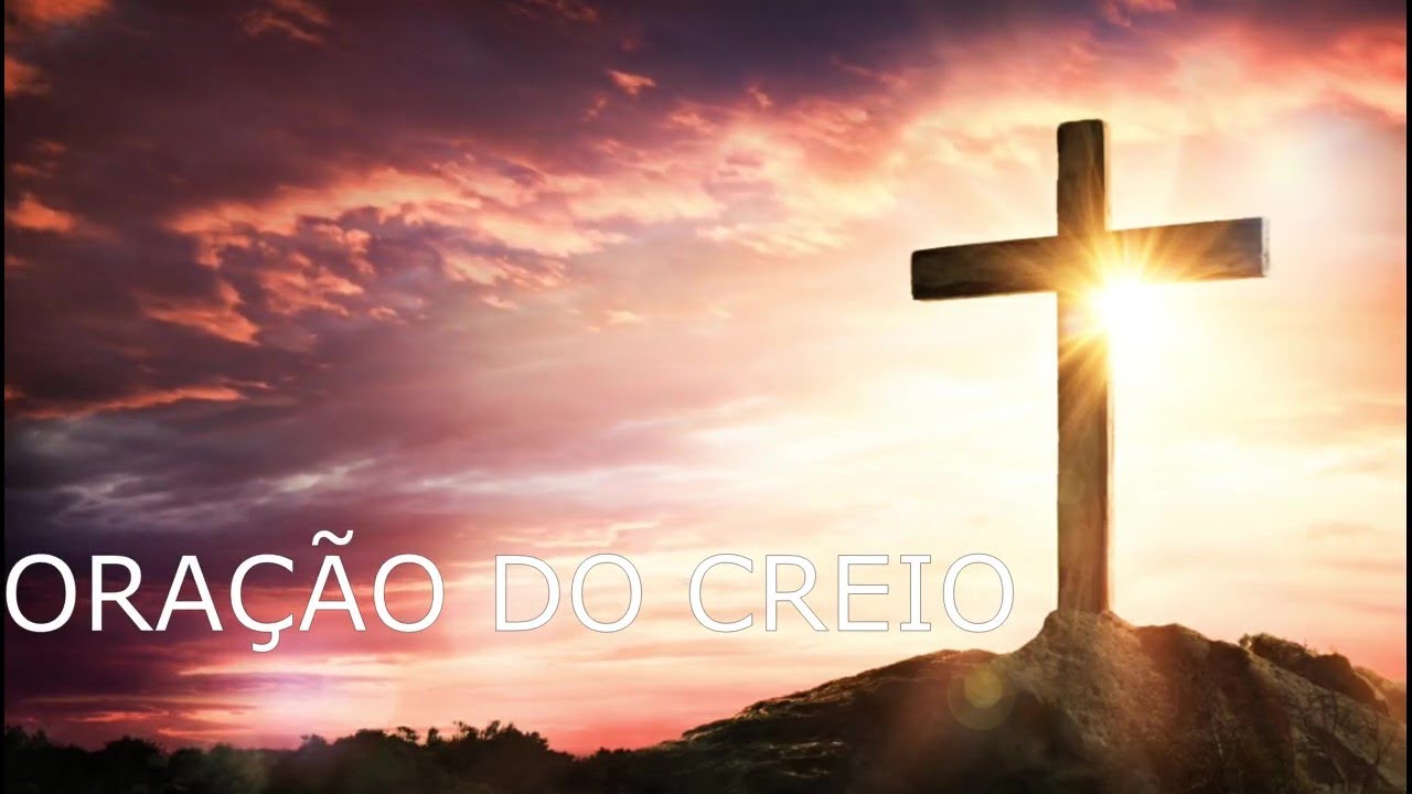 Creio em Deus Pai Todo Poderoso