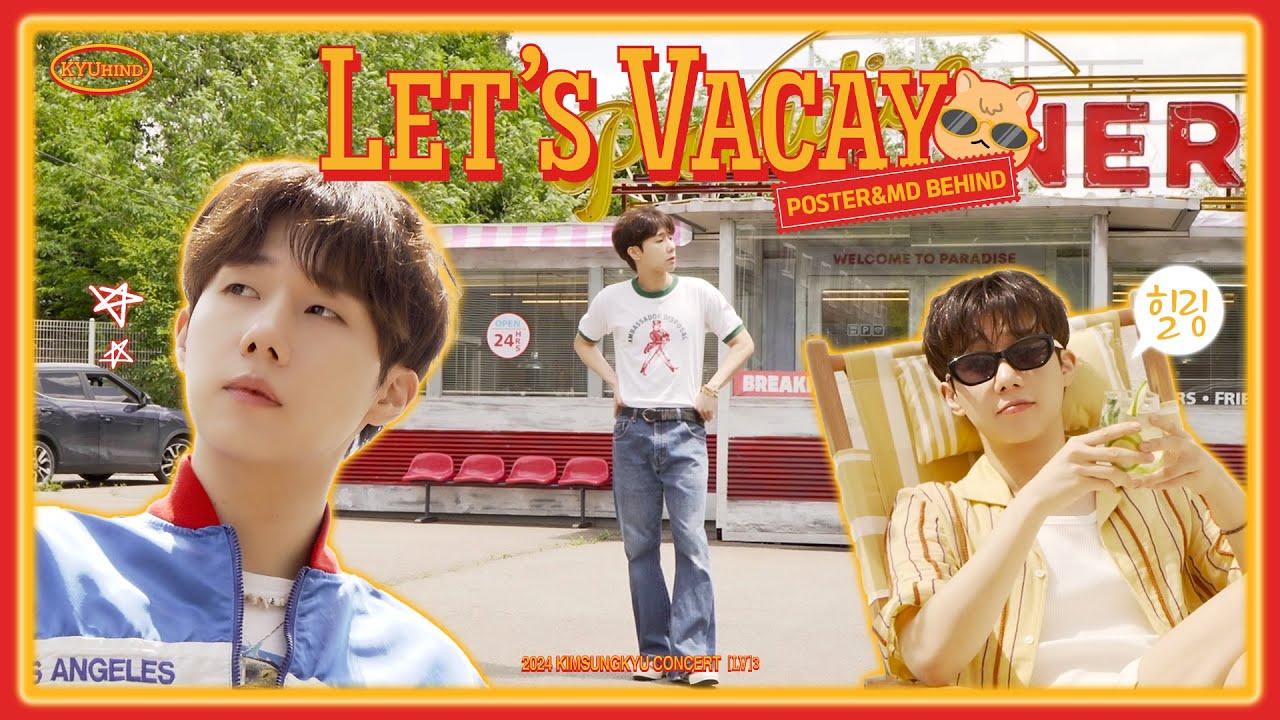 [Behind Film] 김성규(Kim Sung Kyu) 콘서트 [LV3 : Let's Vacay] 포스터 & MD 촬영 비하인드 (ENG)