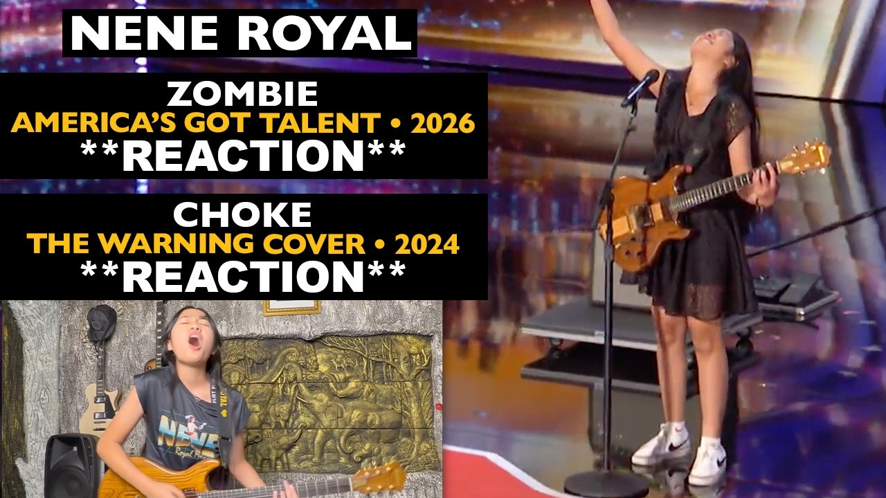 Musicians REACT to Nene Royal: Zombie (2026 AGT), Choke (2024 The Warning cover)