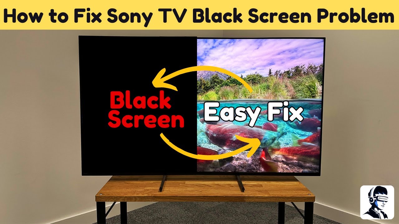 Как исправить черный экран телевизора Sony со звуком. Звук есть, но нет изображения.