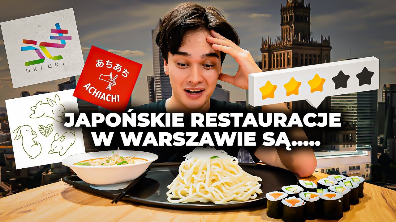 PRZEREKLAMOWANE JAPOŃSKIE RESTAURACJE W WARSZAWIE???