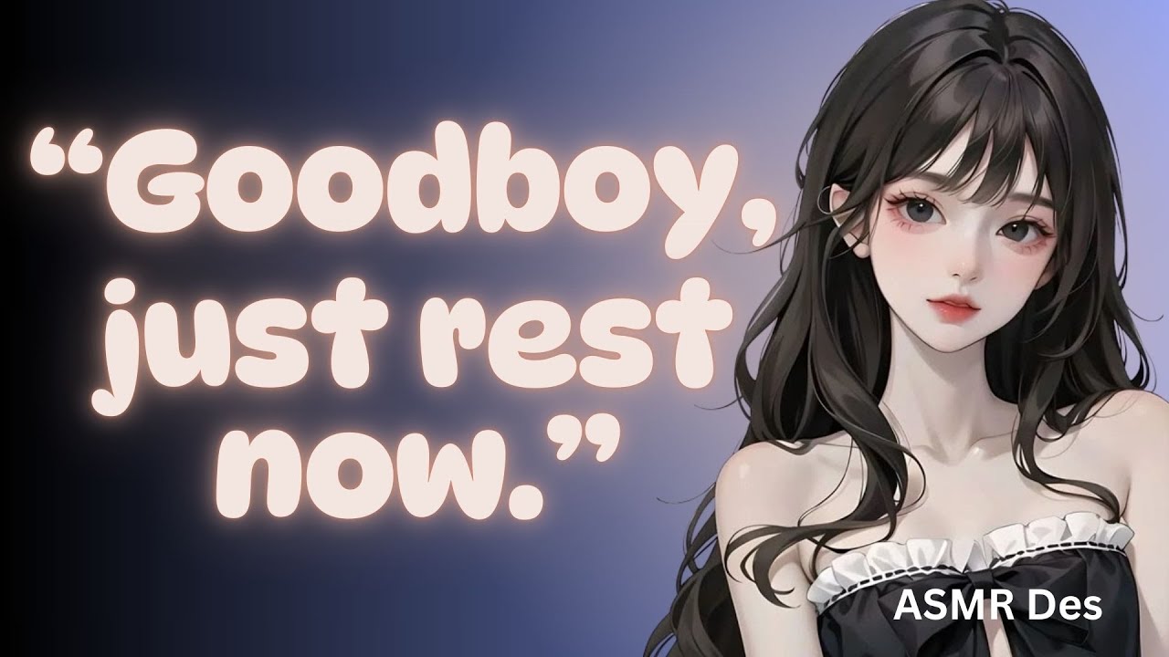 good boy, just rest now 💤 | asmr girlfriend whispers you to sleep