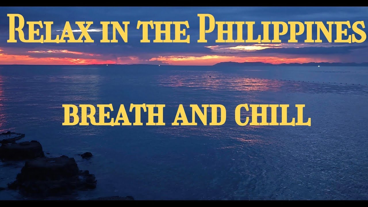 Chill 4k relax in the Philippines.Sat by the ocean and relax until sleep 필리핀 제도 안심하다