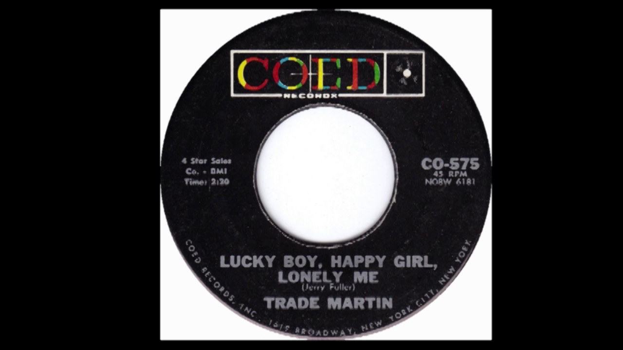 Lucky Boy Happy Girl Lonely Me (1963) - Trade Martin