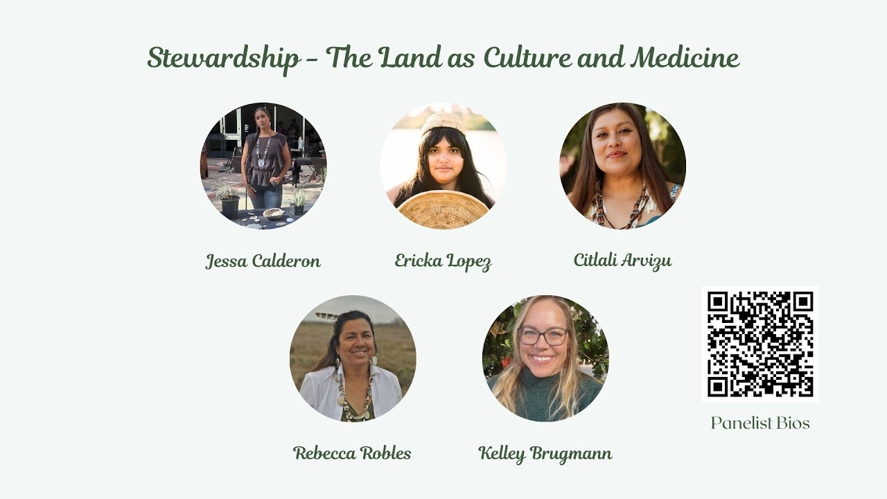 Land Forward Panel #2:  Stewardship - The Land as Culture and Medicine 11/6/25