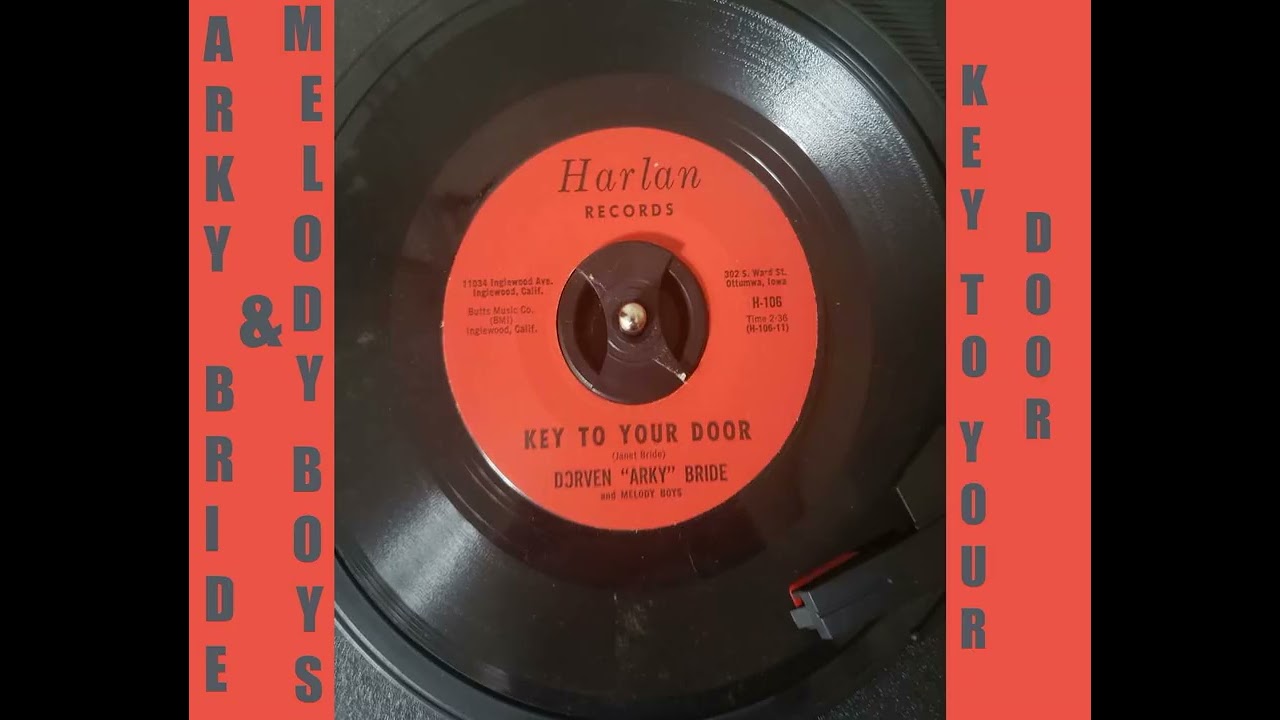 Key To Your Door - Arky Bride and Melody Boys