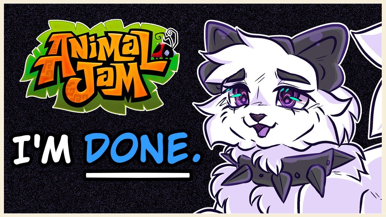 Why I'm DONE with Animal Jam Content
