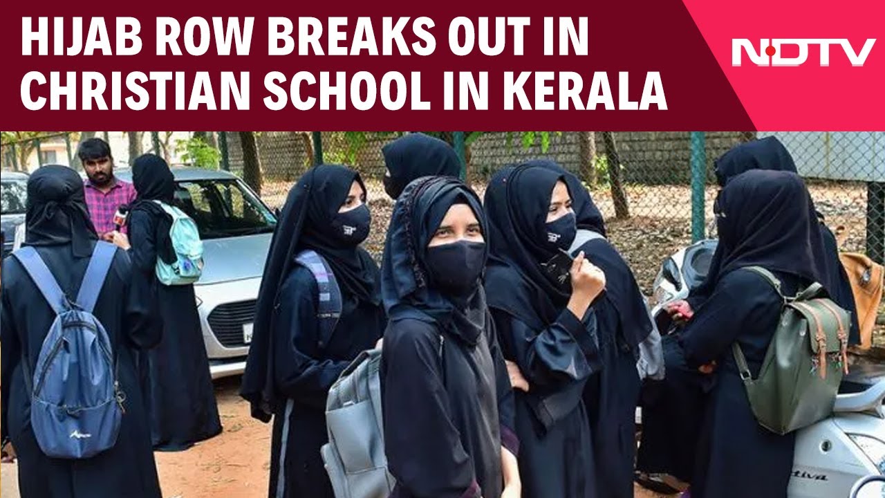 Kerala Hijab Row | Shutdown, Politics As Hijab Row Breaks Out In Christian School In Kerala